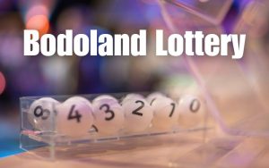 bodoland lottery