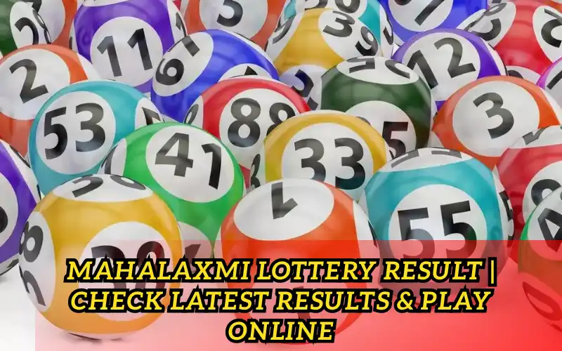 mahalaxmi lottery result