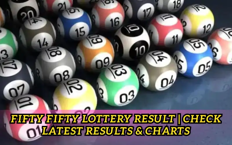 fifty fifty lottery result