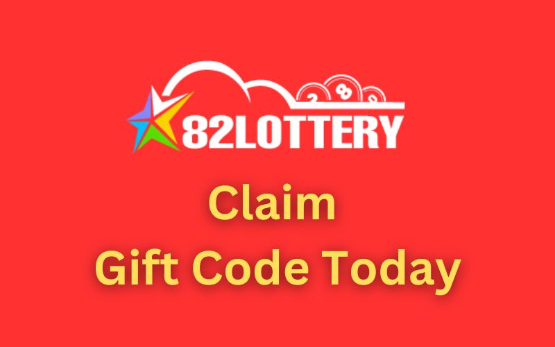 latest 82lottery gift code today